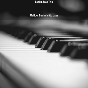 Обложка для Berlin Jazz Trio - Divine Bgm for Swanky Berlin