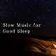 Обложка для Relax α Wave - Serenade for Deep Sleep