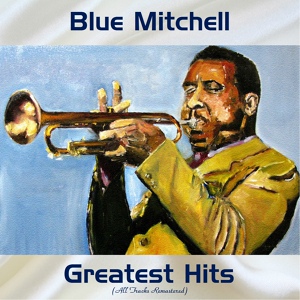 Обложка для Blue Mitchell Sextet - B2. Blue Soul