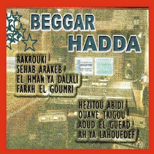 Обложка для Beggar Hadda - Ah ya lahouedef