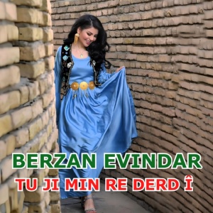 Обложка для Berzan Evindar - Hızlı Delilo Tu Ji Min Re Derd î