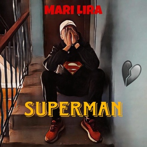 Обложка для MaRi LiRa - SUPERMAN