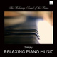 Обложка для The Relaxing Sound of the Piano - Préludes, Opus 28 n.4