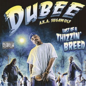 Обложка для Dubee a.k.a. Sugawolf feat. Mistah F.A.B. - Throw My T'z Up