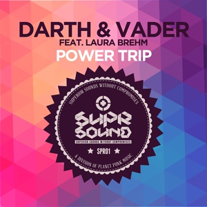 Обложка для Darth & Vader feat[1]. Laura Brehm - Powertrip (Scoon & Delore Remix)