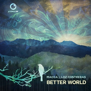 Обложка для Macca, Loz Contreras - Better World