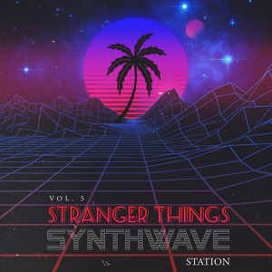 Обложка для Synthwave Station - Stranger Things
