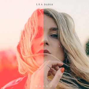 Обложка для Lea Danis feat. Mantra - Nádej