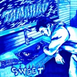 Обложка для Tamahau - Sweet