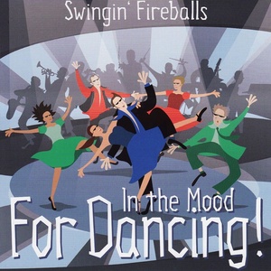 Обложка для Swingin' Fireballs - For Dancers Only