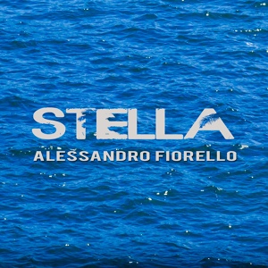 Обложка для Alessandro Fiorello - Stella