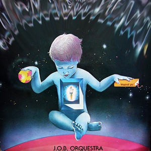 Обложка для J.O.B. Orquestra - Can't Find The Way