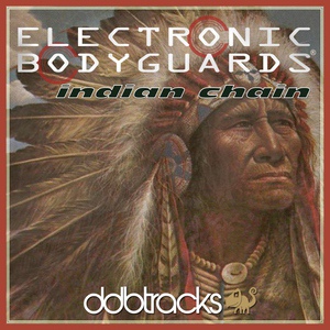 Обложка для Electronic Bodyguards - Indian Chain