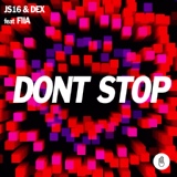 Обложка для JS16, Dex feat. Fiia - Don't Stop