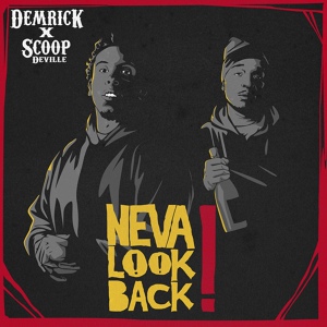 Обложка для Demrick x Scoop DeVille - Neva LOOK Back!