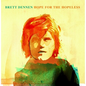 Обложка для Brett Dennen - When She's Gone