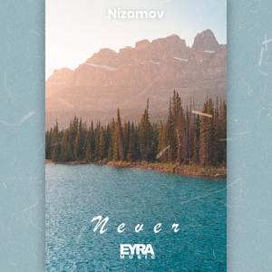 Обложка для Nizamov - Never