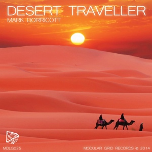 Обложка для Mark Dorricott - Desert Traveller