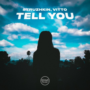 Обложка для Struzhkin, Vitto - Tell You
