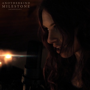 Обложка для ANOTHERKIND - Milestone (Acoustic)