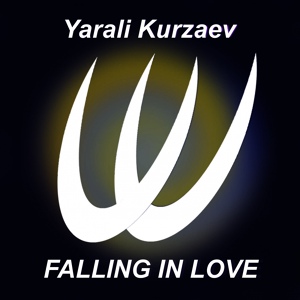 Обложка для Yarali Kurzaev - Falling In Love
