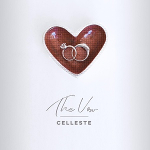 Обложка для Celleste - The Vow