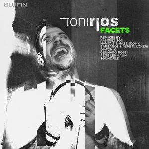 Обложка для Toni Rios - Facets