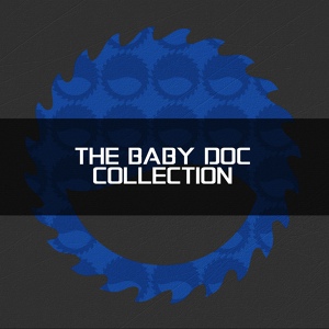 Обложка для Baby Doc - Chainsaw Lover
