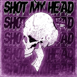 Обложка для Hikki Gaya - SHOT MY HEAD