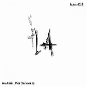 Обложка для Ross Buist - Fuck You Bitch