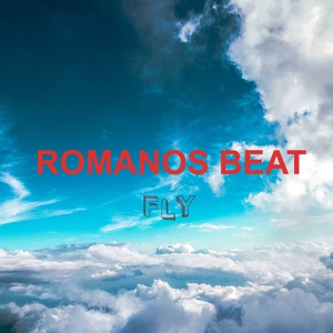 Обложка для Romanos Beat - Fly (Original Mix)