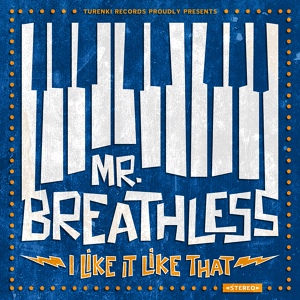 Обложка для Mr. Breathless - Loputon Blues