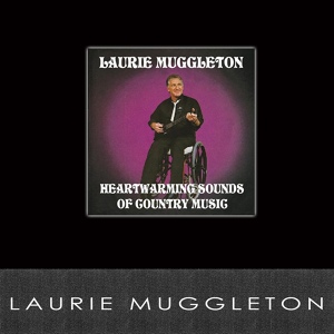 Обложка для Laurie Muggleton - Wish I Could See You Again