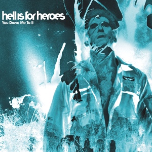 Обложка для Hell Is For Heroes - Inside