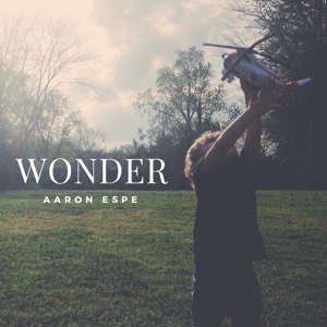 Обложка для Aaron Espe - Wonder