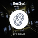 Обложка для The Chef - Life Cycles