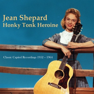 Обложка для Jean Shepard - I Want To Go Where No One Knows Me