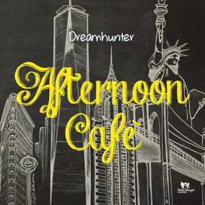 Обложка для Dreamhunter - Afternoon Cafe
