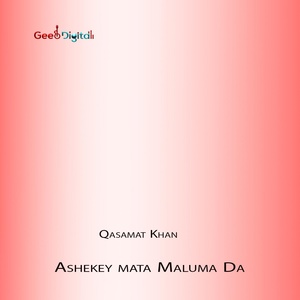 Обложка для Qasamat Khan - Da Cha Pa Naz Ya