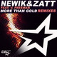 Обложка для Newik, Zatt feat. V. Freeman - More Than Gold