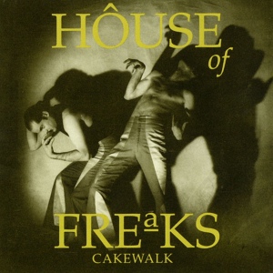 Обложка для House of Freaks - Honor Among Lovers