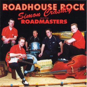 Обложка для Simon Crashly & The Roadmasters - To Old to Rock