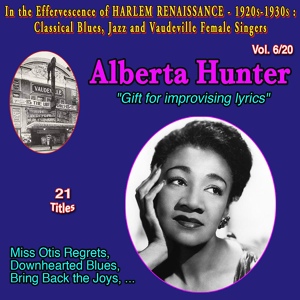 Обложка для Alberta Hunter - Why Did You Pick Me Up