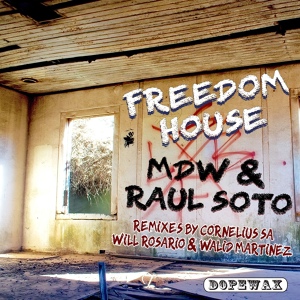 Обложка для Raul Soto, MDW - Freedom House