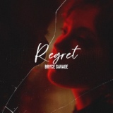 Обложка для Bryce Savage - Regret