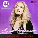 Обложка для Lyane Hegemann - Du hast mein Herz geklaut