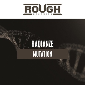 Обложка для Radianze - Mutation