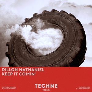 Обложка для Dillon Nathaniel - Keep It Comin' (Extended Mix)