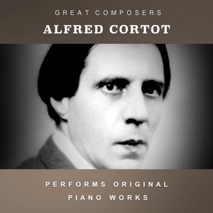 Обложка для Alfred Cortot - Douze Etudes, Op. 25: XI. Etude in A Minor