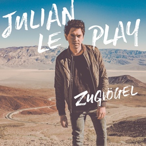 Обложка для Julian le Play - Zugvögel